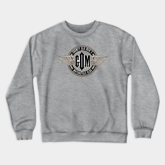 Grumpy Old Men's Motorcycle Club Crewneck Sweatshirt by D.H. Kafton Studio